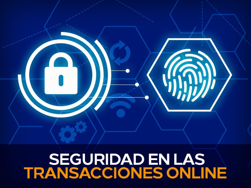 Seguridad en transacciones en línea